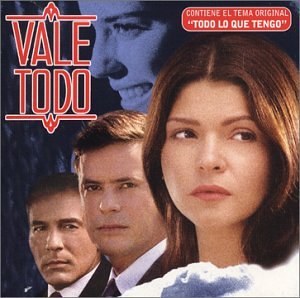 Resultado de imagem para Vale todo-novela de  2002
