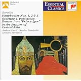 Borodin: Symphonies Nos. 1 - 3 / Overture & Polovtsian Dances / In the Steppes of Central Asia (Essential Classics)