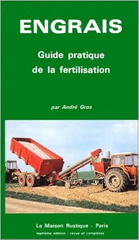 Amazon Fr Engrais Guide Pratique De La Fertilisation Gros Andre Livres