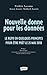 Nouvelle donne pour les données: La RGPD en quelques principes (French Edition) by Frédéric Lecomte