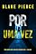 Livro Por Uma Vez (Série Morgan Cross: Thriller de Suspense do FBI — Livro Oito)