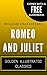 Romeo and Juliet: By William Shakespeare  - Illustrated (Comes with a Free Audiobook)