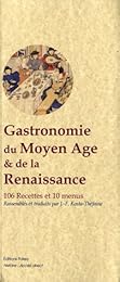 Gastronomie du Moyen âge & de la Renaissance