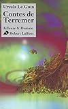 Contes de Terremer (AILLEURS DEMAIN t. 3) (French Edition) by 