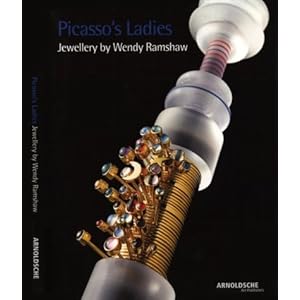 Picasso's Ladies: Jewellery by Wendy Ramshaw