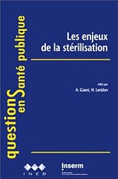 Les  enjeux de la stérilisation