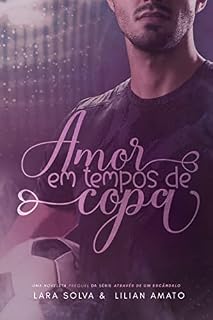 Livro Amor em tempos de Copa (Através de um escândalo)