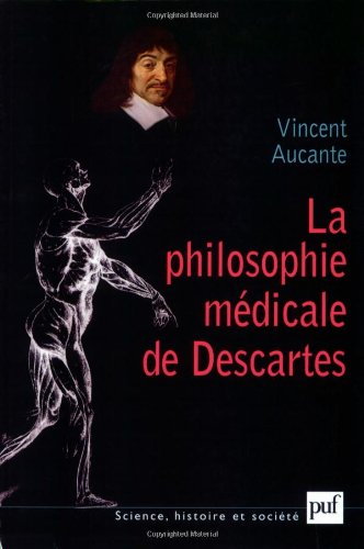 La  philosophie médicale de Descartes