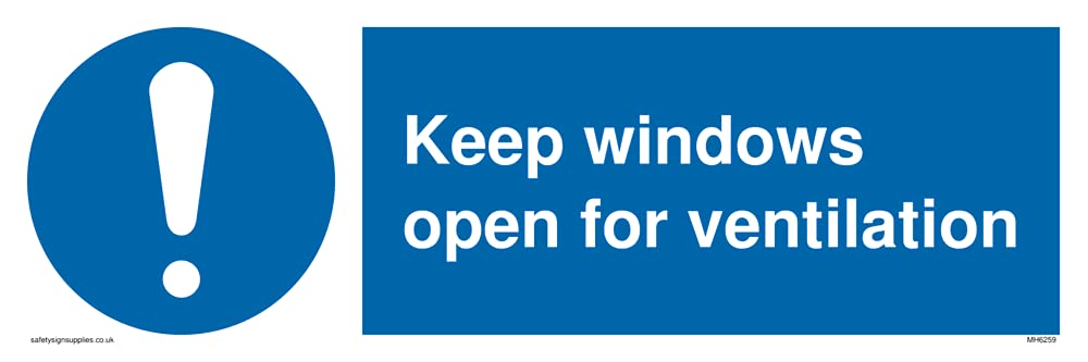 Keep windows open for ventilation Sign - 300x100mm - L31