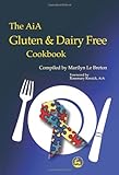 The AiA Gluten and Dairy Free Cookbook by