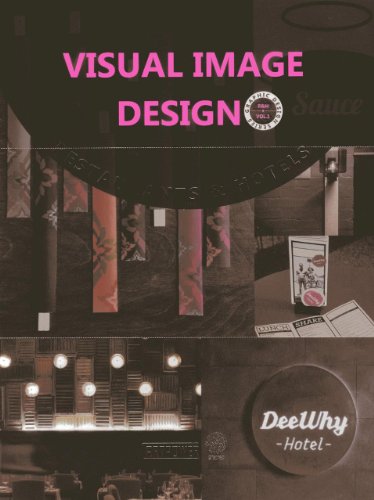 Visual Image Design: Restaurants & Hotels (Graphic Design)
