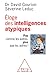 Eloge des intelligences atypiques : Pas comme les autres, plus que les autres ! by 