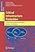 Critical Infrastructure Protection: Advances in Critical Infrastructure Protection: Information Infr by Javier Lopez, Roberto Setola