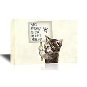 Vet Canvas Wall Art - Cat Holding a Sign Please Remember to Bring Me to Check Regularly - Gallery Wrap Modern Home Art | Ready to Hang - 12x18 inches