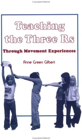 Teaching the Three R's: Through Movement Experiences