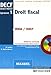 Droit fiscal DECF/DESCF/MSTCF épreuve n° 1 : Manuel (1Cédérom) by