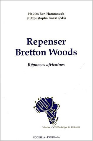 Repenser Bretton Woods