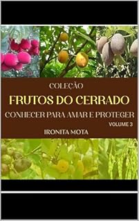 Livro Coleção Conhecer os Frutos do Cerrado: Volume 3
