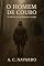 Livro O Homem de Couro: O silêncio que atravessou o tempo