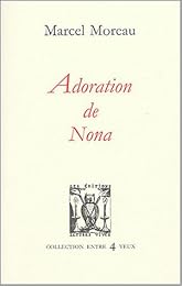 Adoration de Nona