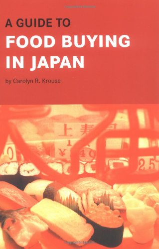 Download A Guide to Food Buying in Japan