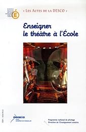 Enseigner le théâtre à l'école