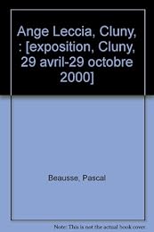 Ange Leccia, Cluny, "Église de lumière"