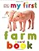 My First Farm Board Book (My 1st Board Books)