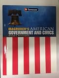 Magruder's American Government and Civics - Tennessee Edition