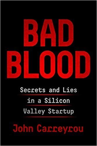 By [John Carreyrou] Bad Blood Paperback 2018 Paperback