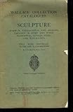 Image de Wallace Collection Catalogue of Sculpture