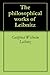 The philosophical works of Leibnitz