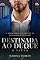 Livro DESTINADA AO DUQUE - O VIÚVO (LINHAGEM REAL 2)