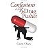 Confessions of an Rx Drug Pusher