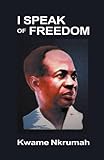 I Speak of Freedom