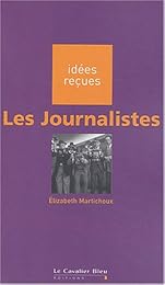 Les  journalistes