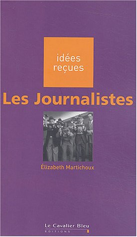 Les  journalistes