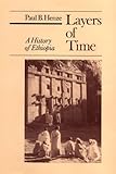 Layers of Time: A History of Ethiopia