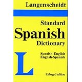 Langenscheidt's Standard Spanish Dictionary : Spanish/English English/Spanish