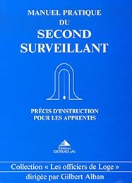 Manuel pratique du second surveillant
