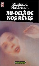 Au-delà de nos rêves