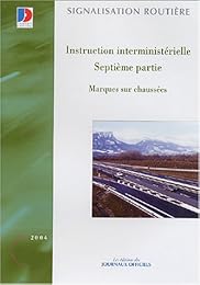 Instruction interministérielle sur la signalisation routière