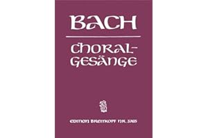 JOHANN SEBASTIAN BACH : 389 CHORALGESANGE / 389 CHORALES SATB