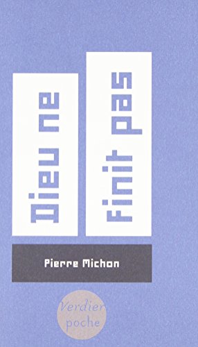 Dieu ne finit pas
