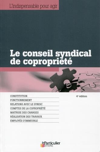 Le  conseil syndical de copropriété