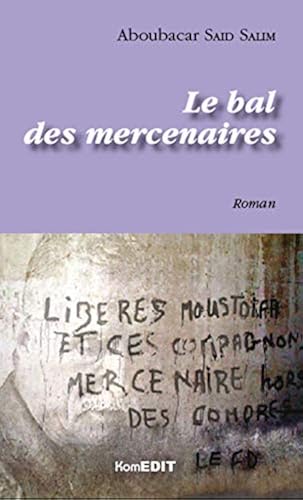 Download Le bal des mercenaires PDF