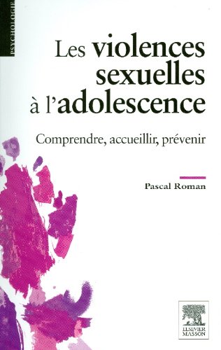 Les  violences sexuelles à l'adolescence