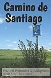 Camino de Santiago - Practical Preparation and Background by Mr Gerald Kelly