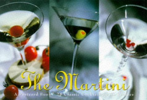 The Martini: A Postcard Book 28 Classic Cocktails, With Recipes by Gary Regan, Mardee Haidin Regan