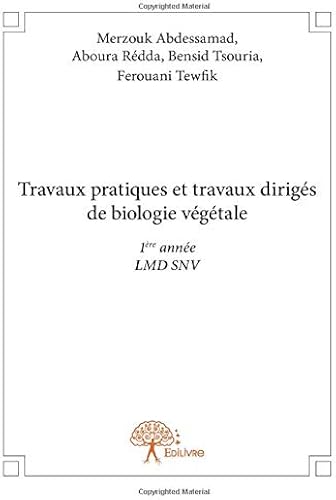 Download Travaux pratiques et travaux dirigés de biologie végétale PDF